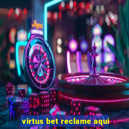 virtus bet reclame aqui